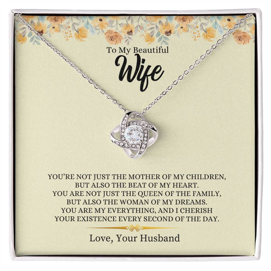 To My Beautiful Wife  | You Are My Everything - Love Knot Necklace